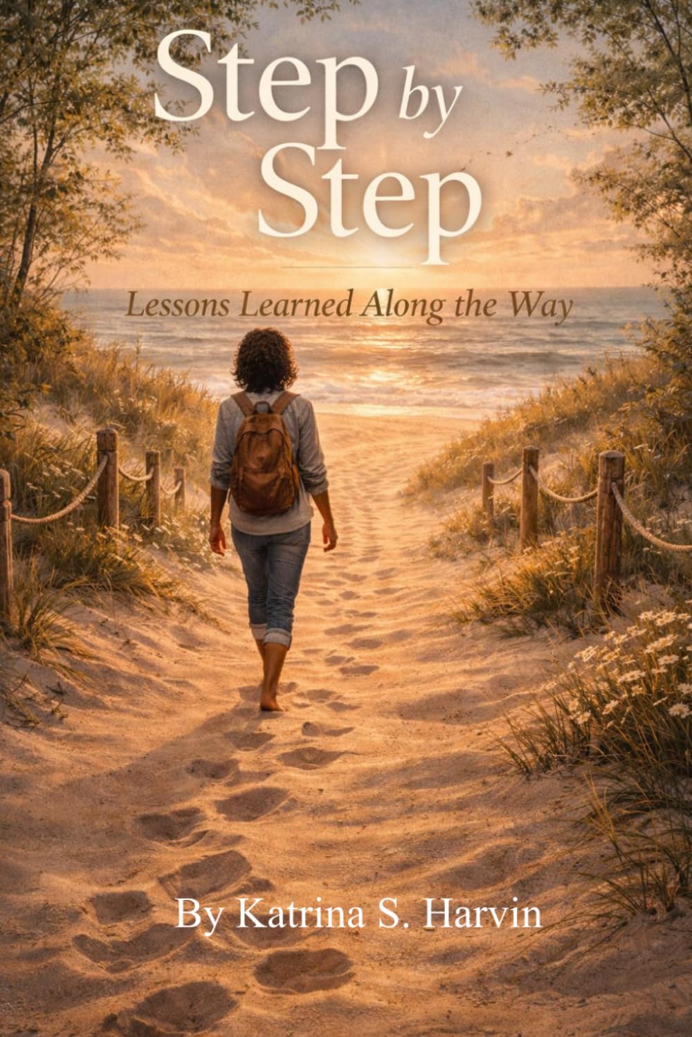 STEP BY STEP: Lessons along the way