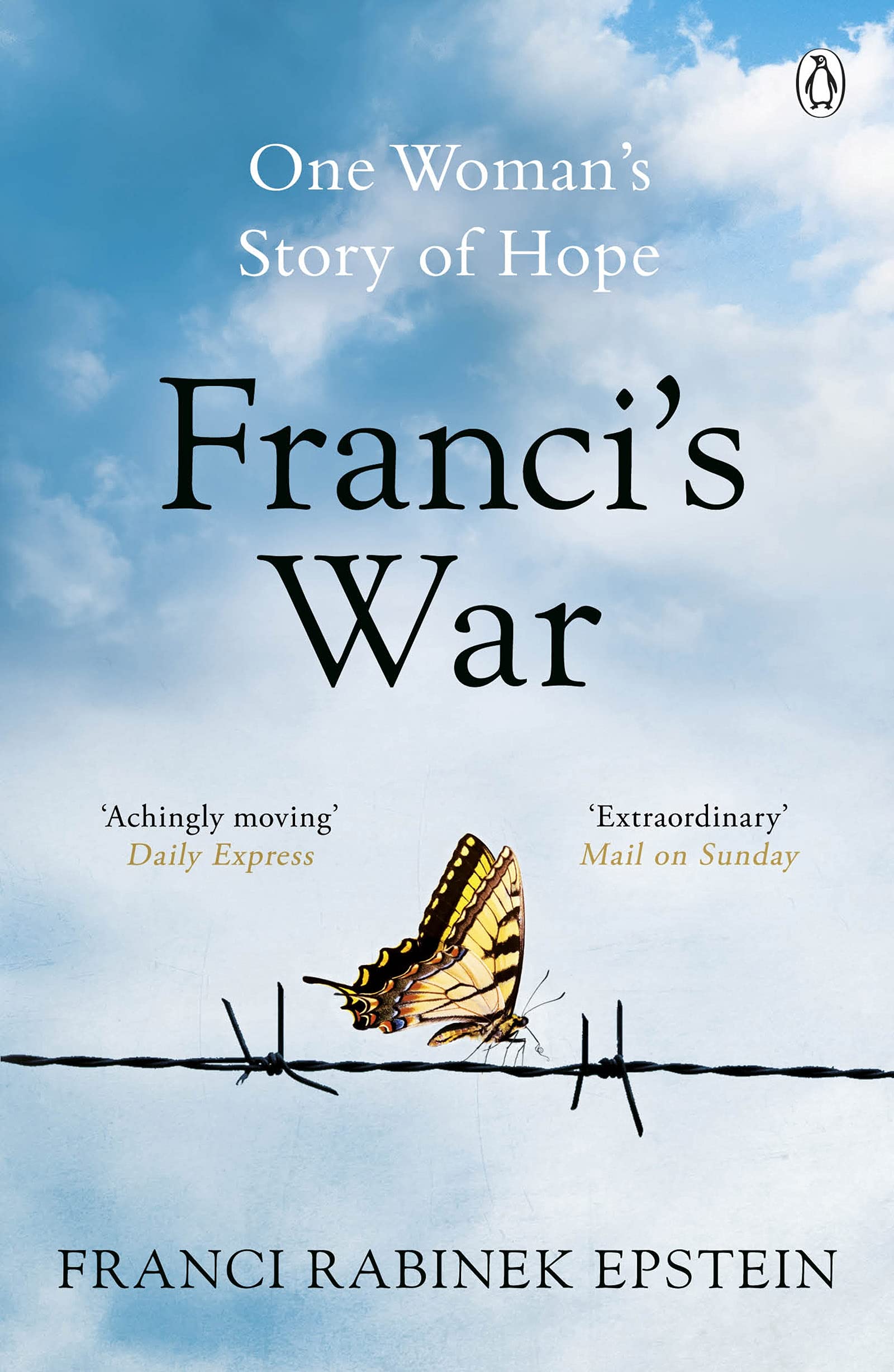 Franci's War by Franci Rabinek Epstein (Paperback Book)
