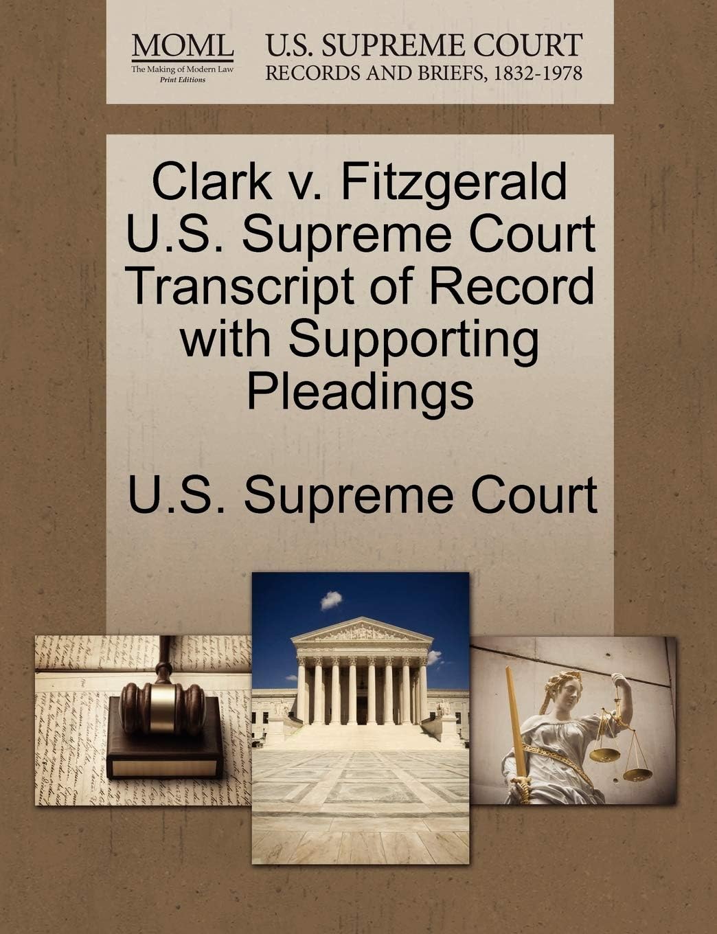 Clark V. Fitzgerald U.S. Supreme Court Transcript of Record with Supporting Pleadings