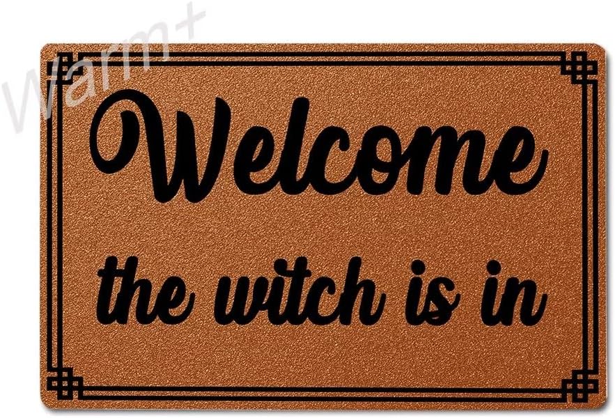 Warm+ Doormat Welcome The Witch is in Door Mat Silk Loop Home Decor Outdoor Indoor Mats for Entry Front Floor Mats 23.6 x 15.7 Inches