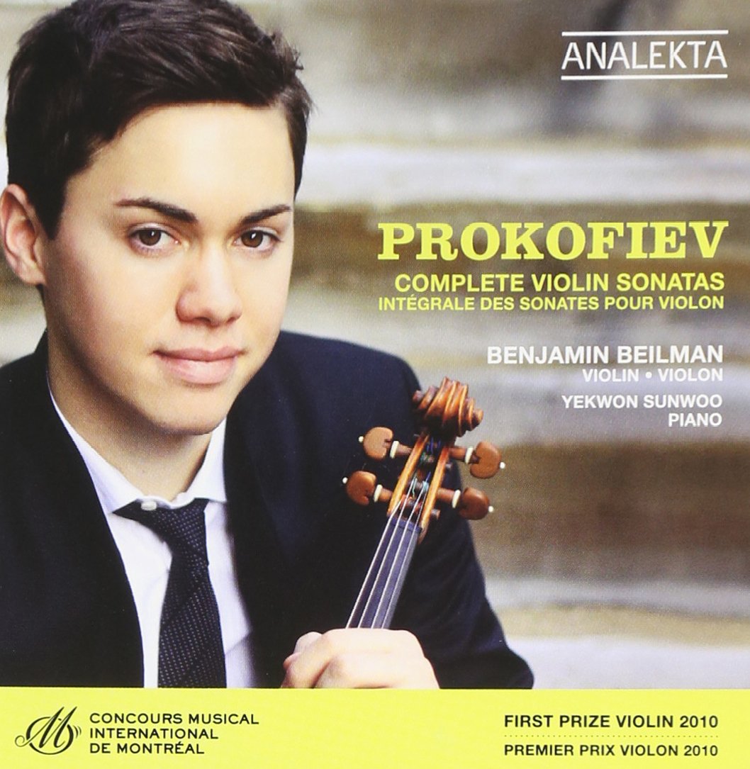 Prokofiev: Complete Violin Sonatas [Audio CD] Benjamin Beilman and Sergei Prokofiev