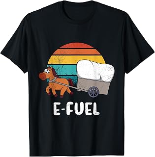 Electric Car E-FUEL Funny Hybrid Car T-Shirt