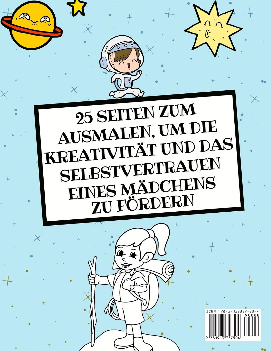 Ich bin stark, klug & freundlich: Ein malbuch für mädchen