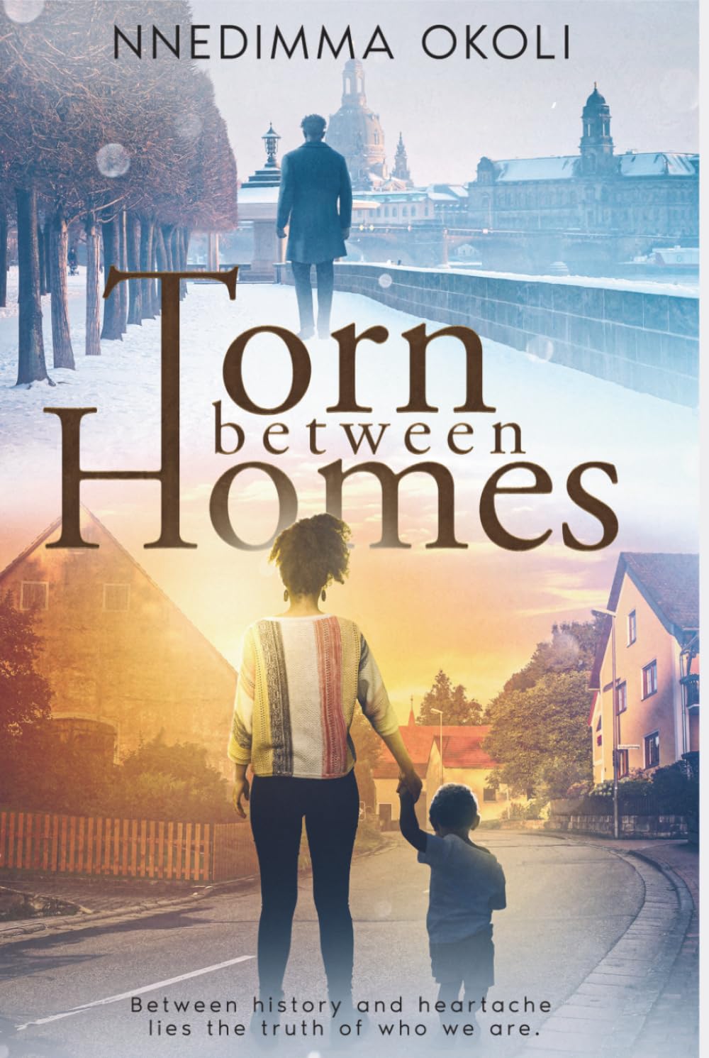 TORN BETWEEN HOMES: A historical fiction novel
