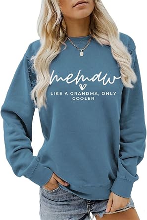 Memaw Like A Grandma Only Cooler Sweatshirt for Women Funny Grandma Shirts Nana Crewneck Pullover Sweater Blouse