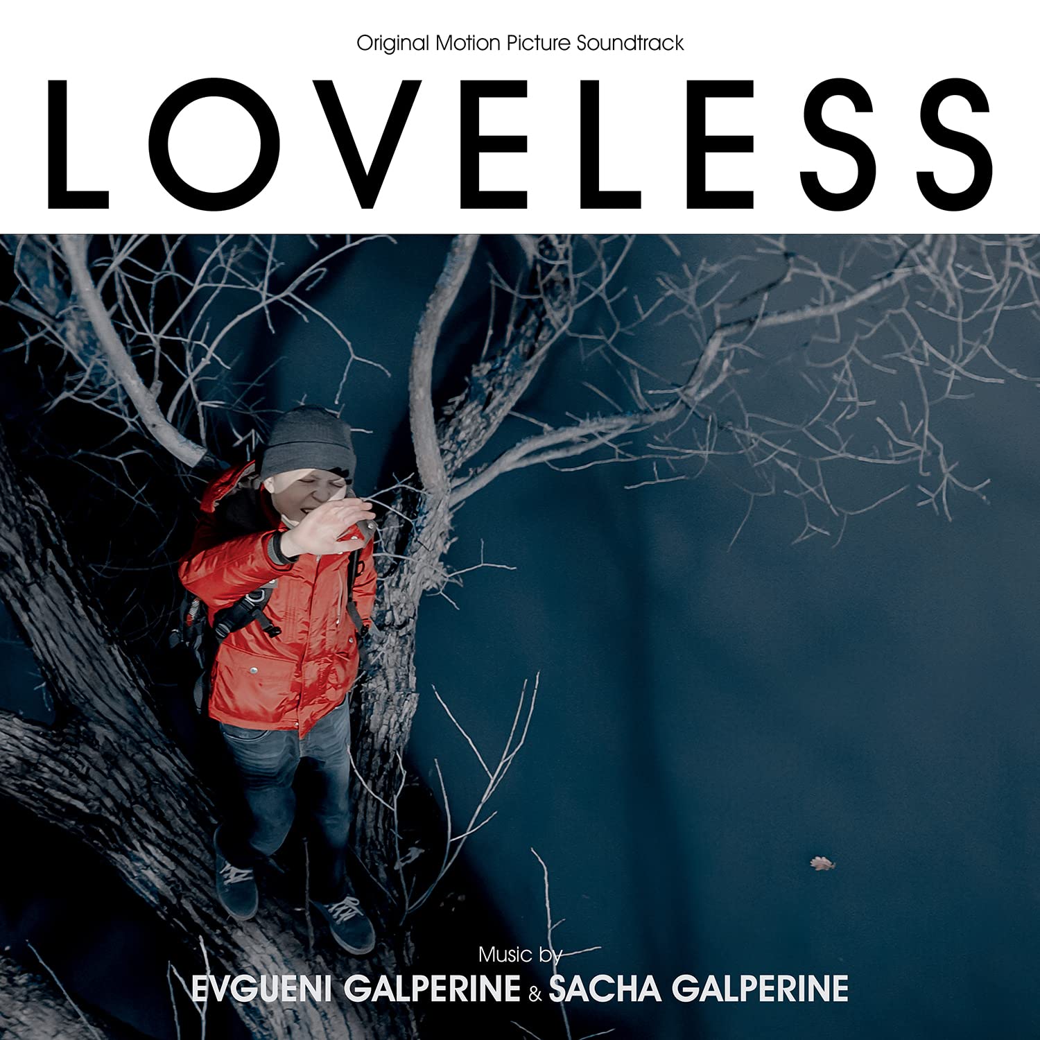 Loveless (Original Motion Picture Soundtrack)