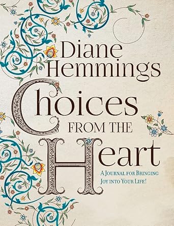 Choices From the Heart