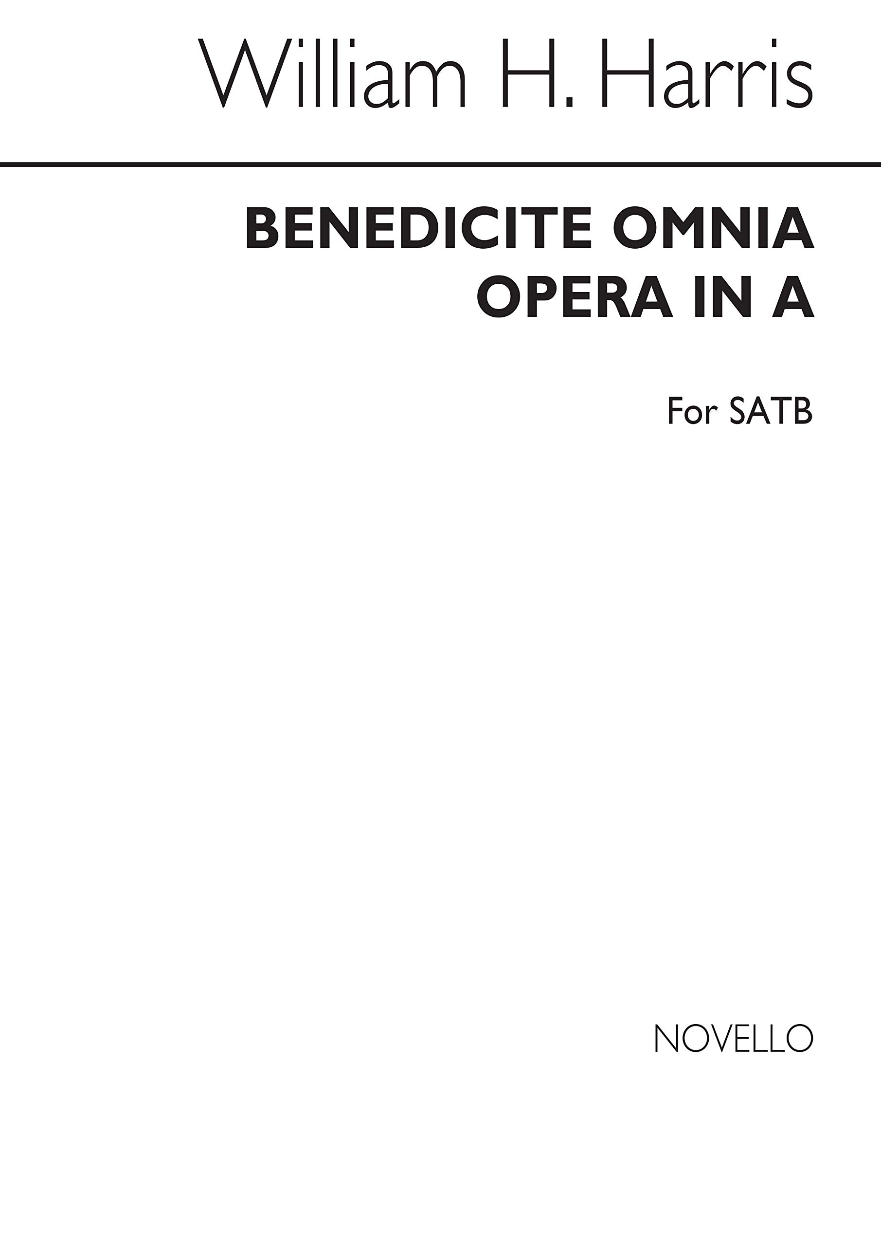 William H. Harris: Benedicite Omnia Opéra Chant