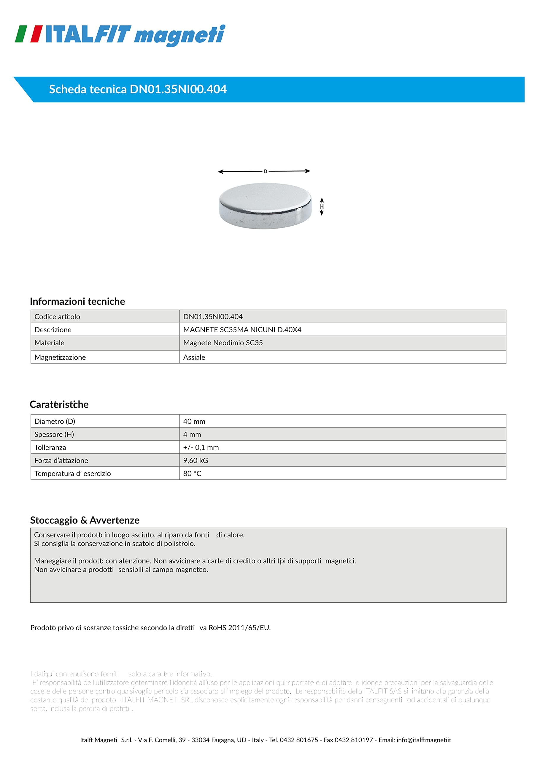 Italfitmagnetisrl | 10 sztuk - Super mocne magnesy Neodymowe Siła 9,60 kg - Średnica 40 mm Grubość 4 mm
