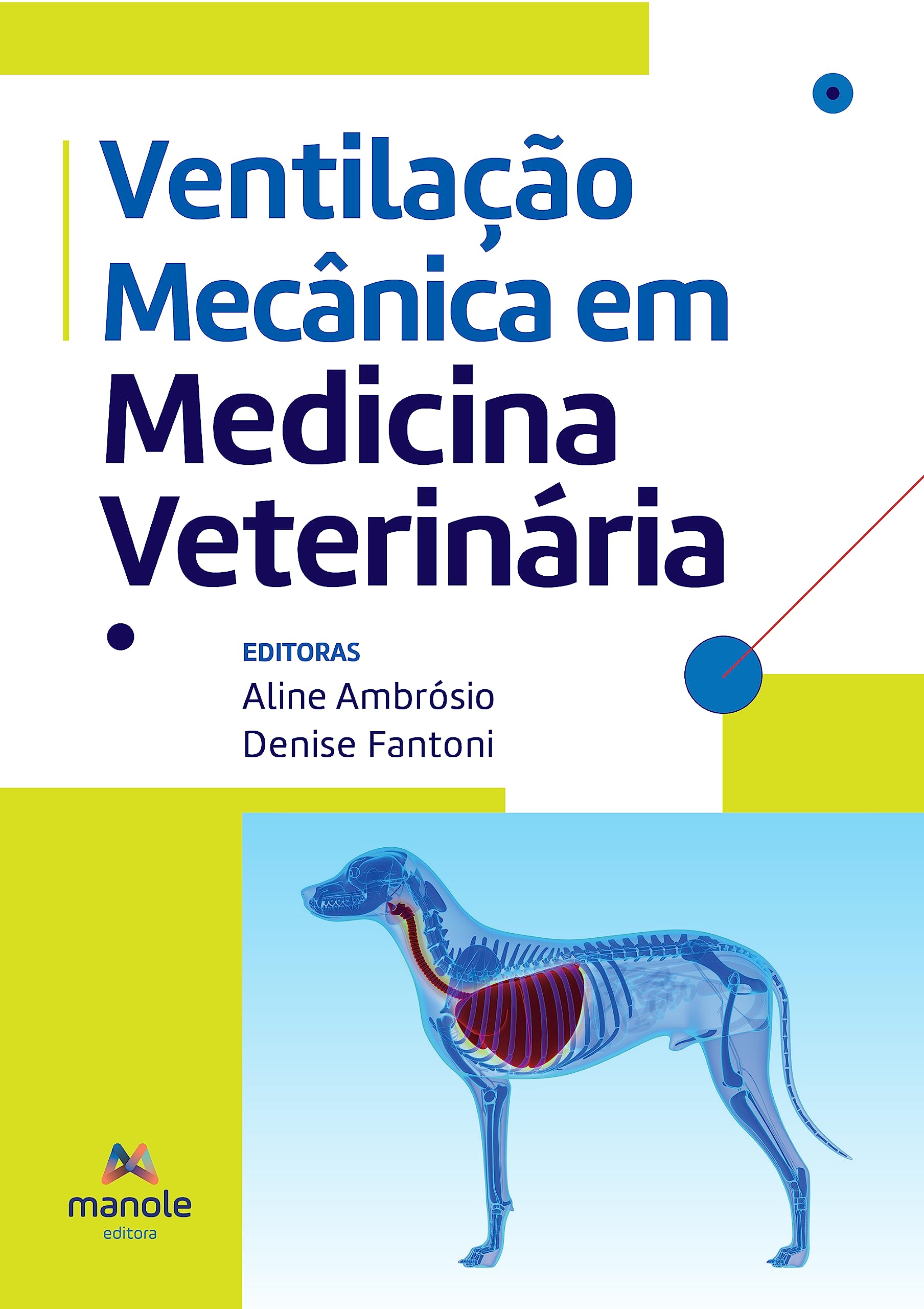 Ventilação mecânica em medicina veterinária (Portuguese Edition)