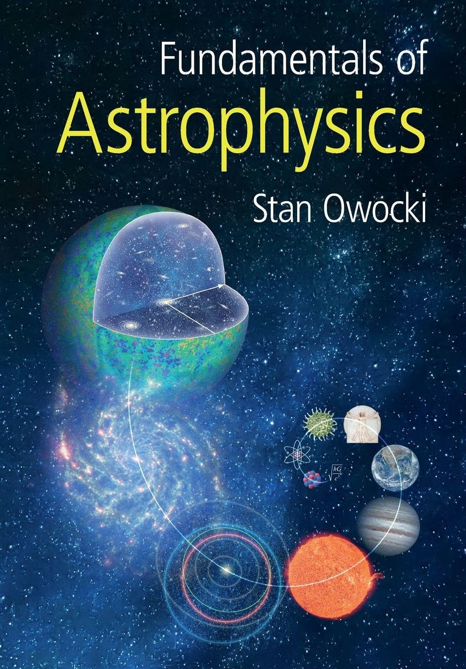 Fundamentals of Astrophysics      1st Edition