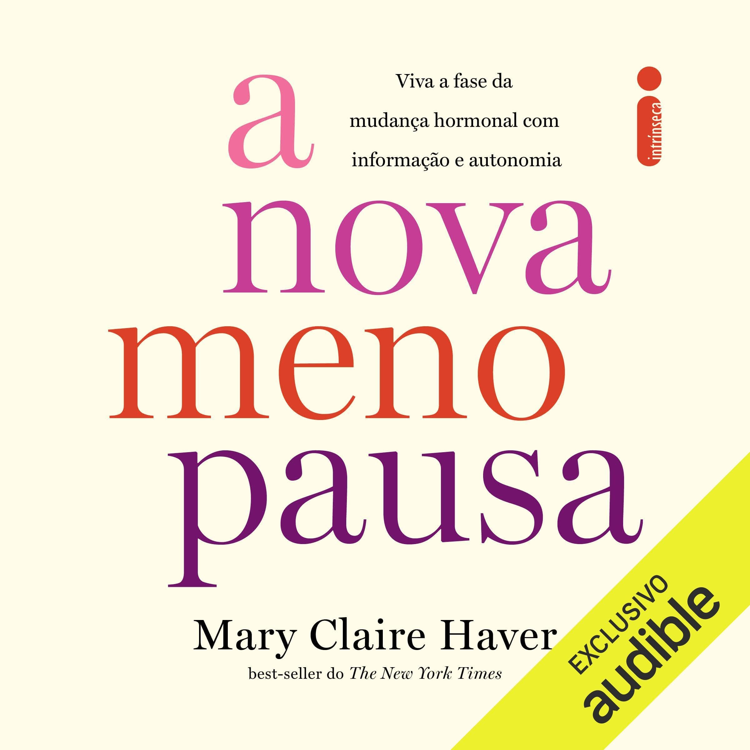 A nova menopausa [The New Menopause]