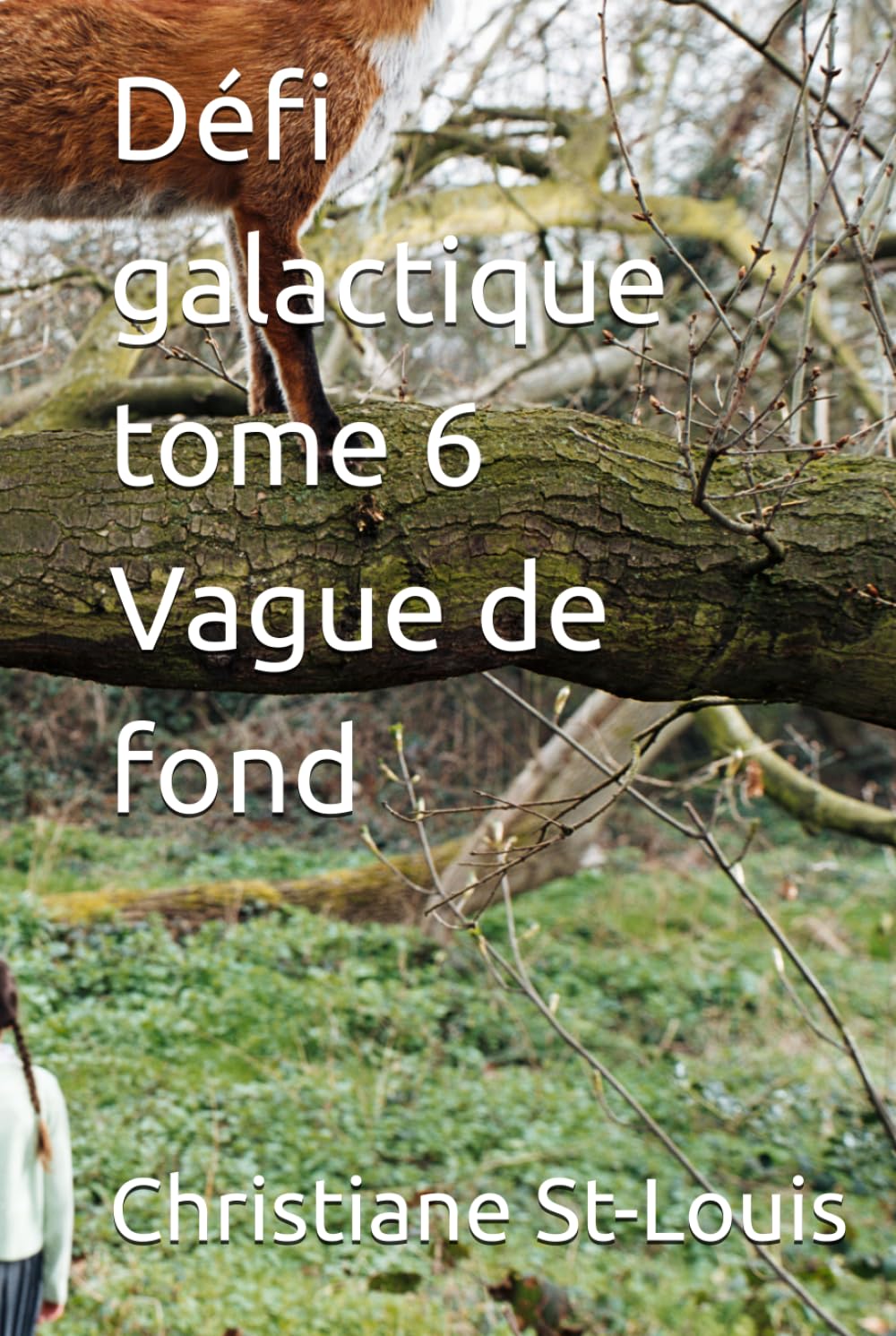 Défi galactique tome 6 Vague de fond