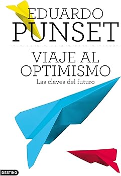 Viaje al optimismo: Las cla...