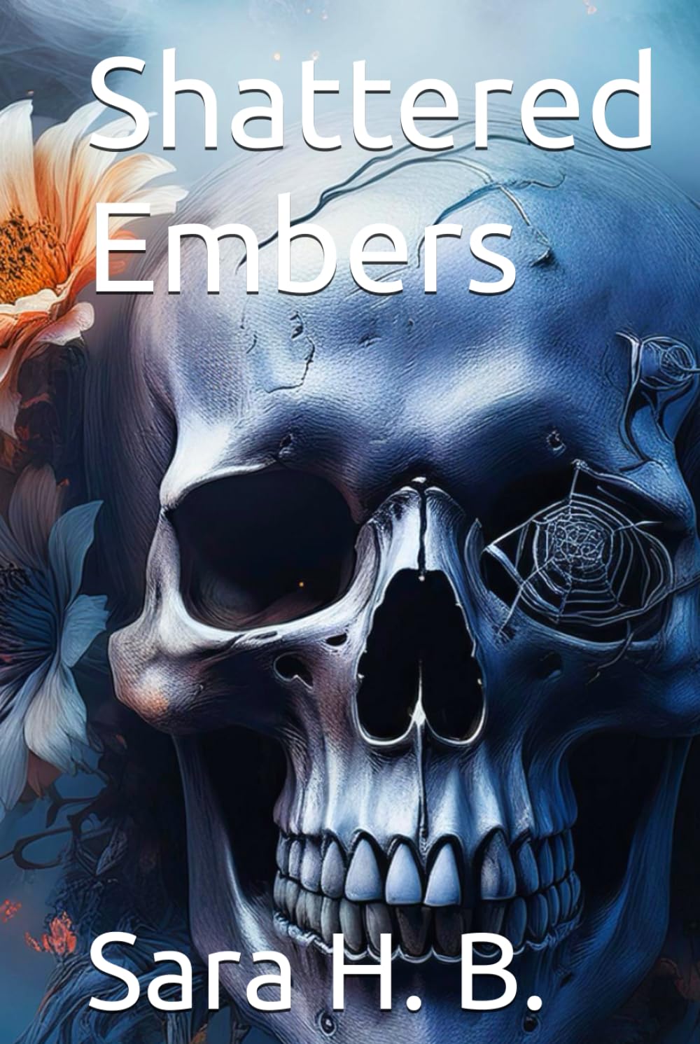 Shattered Embers (Ember Skulls MC)