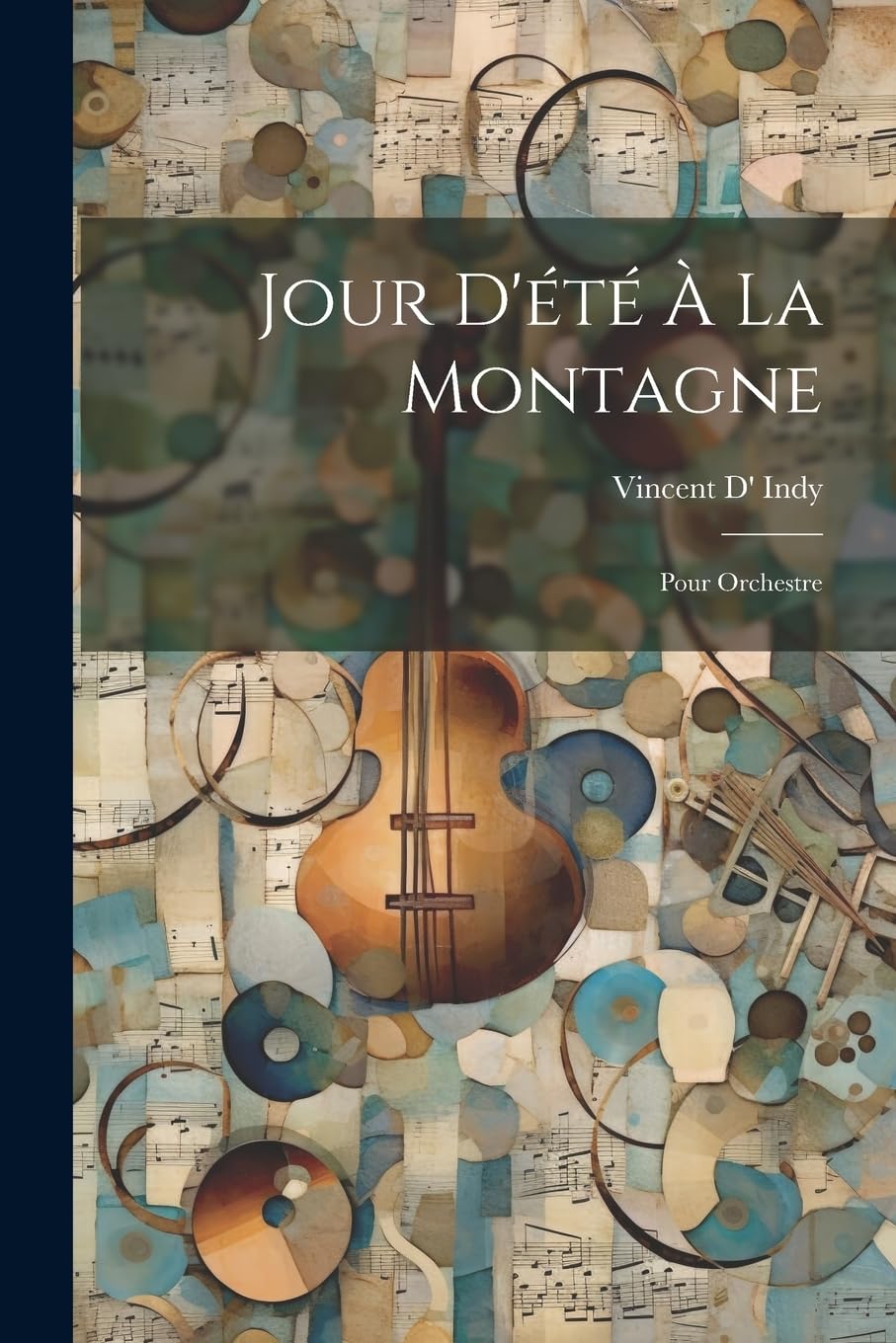 Jour D'été À La Montagne: Pour Orchestre