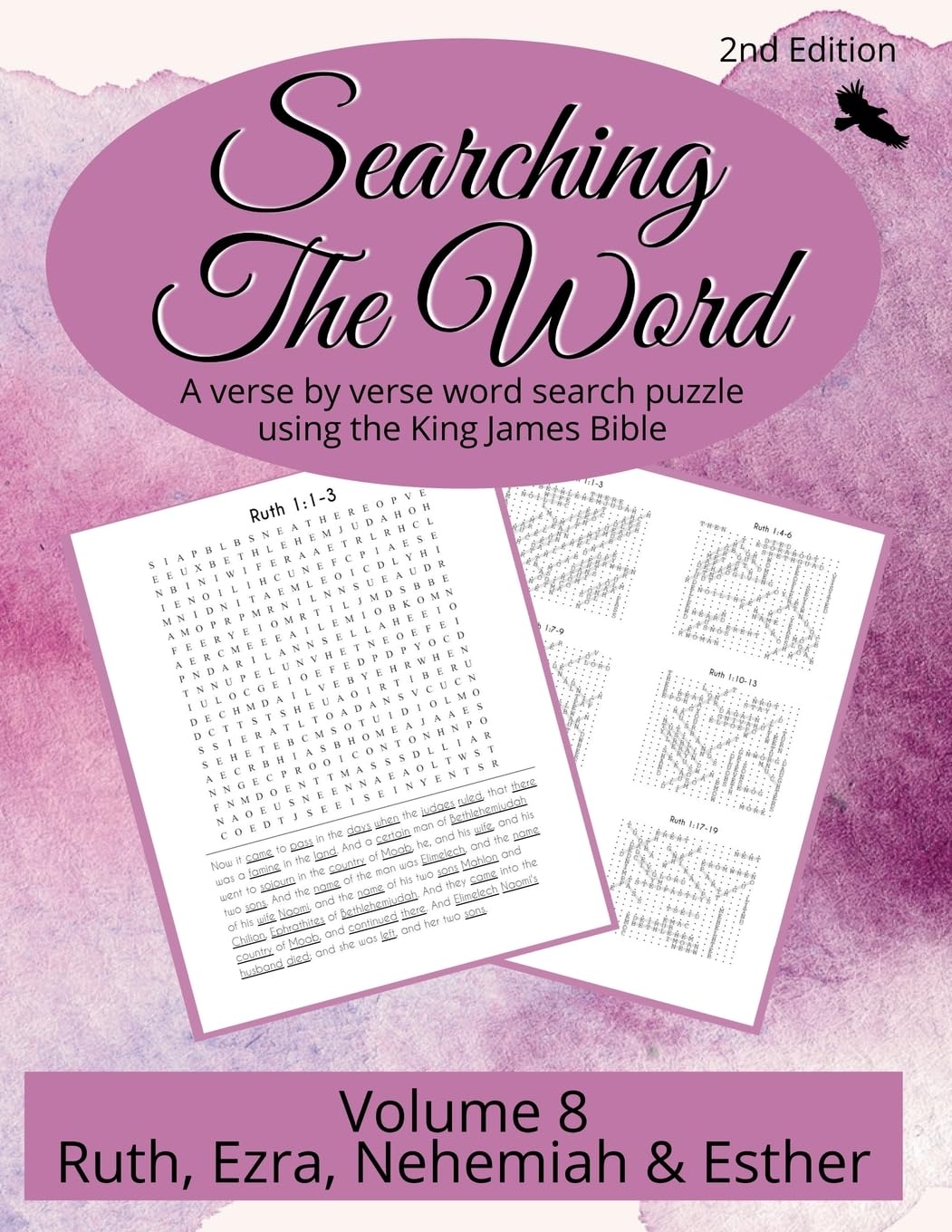 Searching the Word, Volume 8: Ruth, Ezra, Nehemiah, and Esther