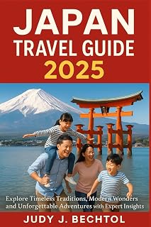 Japan Travel Guide: Explore Timeless Traditions, Modern Wonders, and Unforgettable Adventures with Expert Travel Insights.