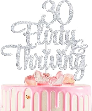 30 Flirty & Thriving Cake Topper, Cheers to 30 Years/30 & Fabulous Cake Decor, Happy 30th Birthday Anniversary Party Decorations Supplies Silver Glitter
