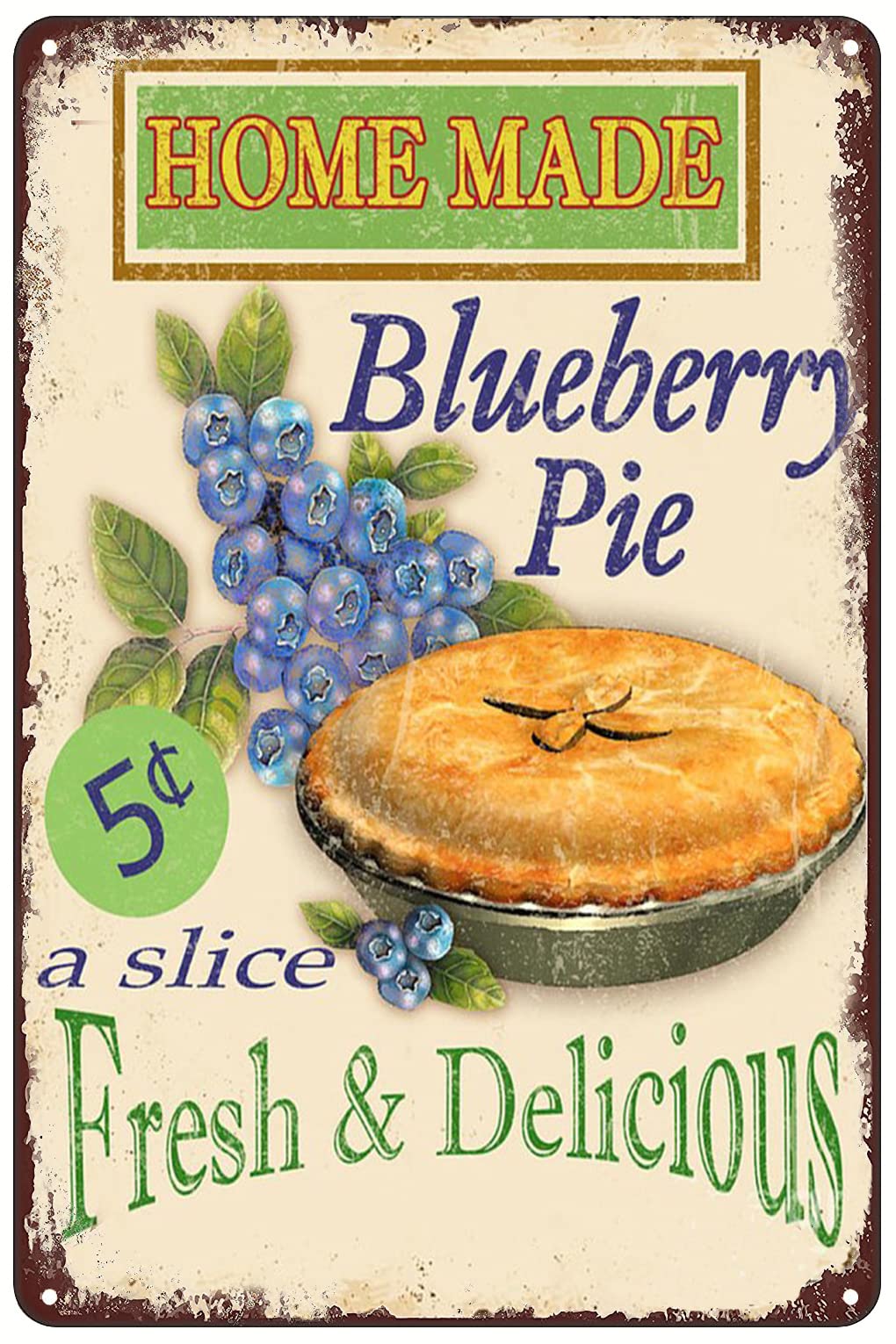 Homemade Blueberry Pie Fresh Delicious Vintage Metal Tin Sign Wall Art Decor Retro Plaque For Home Cafe Bar Pub Kitchen Restaurant 8"X 12"