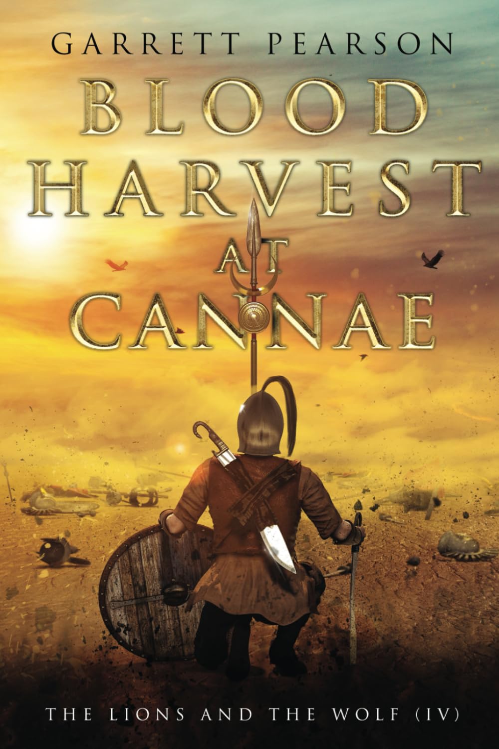 Blood Harvest At Cannae: 4 (The Lions And The Wolf)