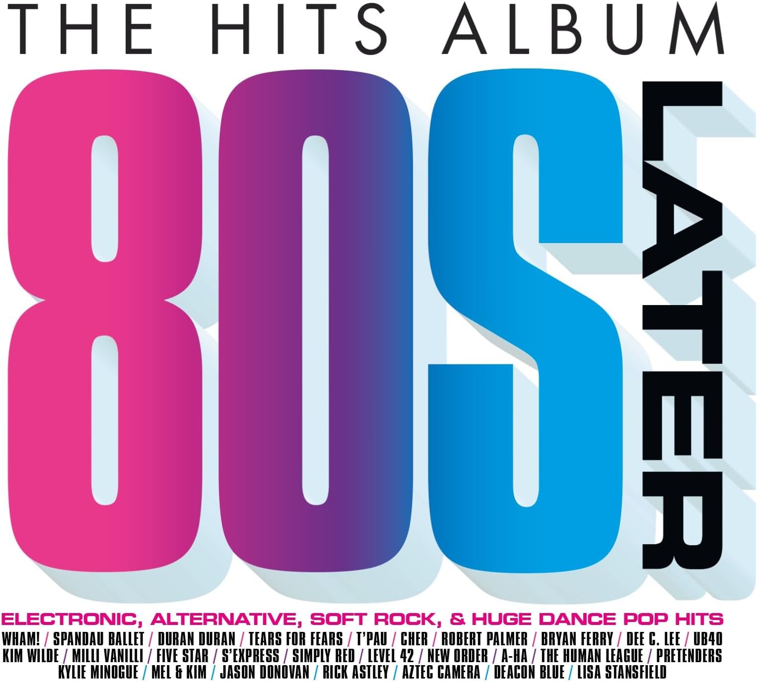 The Hits Album: Later 80'S
