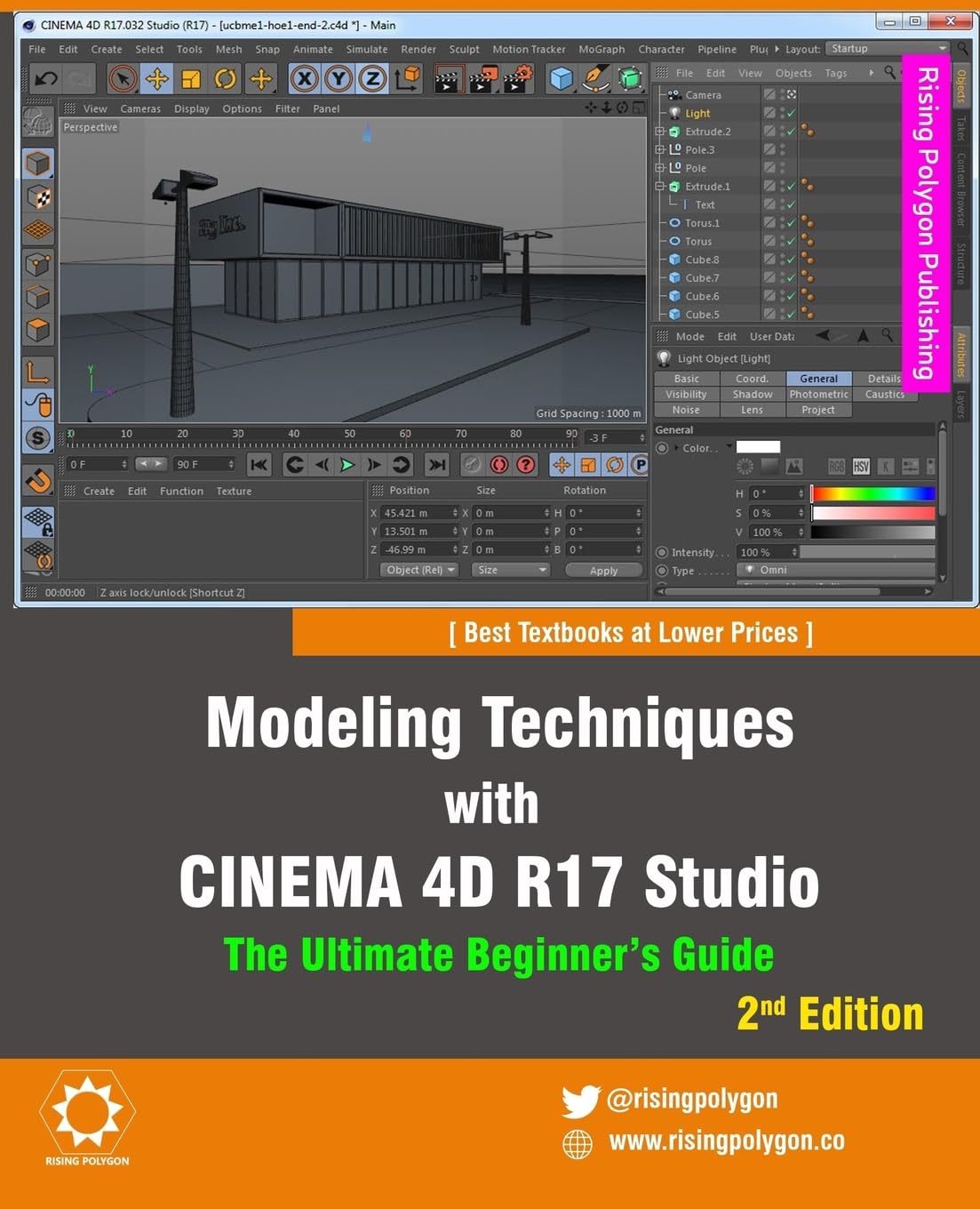Modeling Techniques with CINEMA 4D R17 Studio - The Ultimate Beginner’s Guide