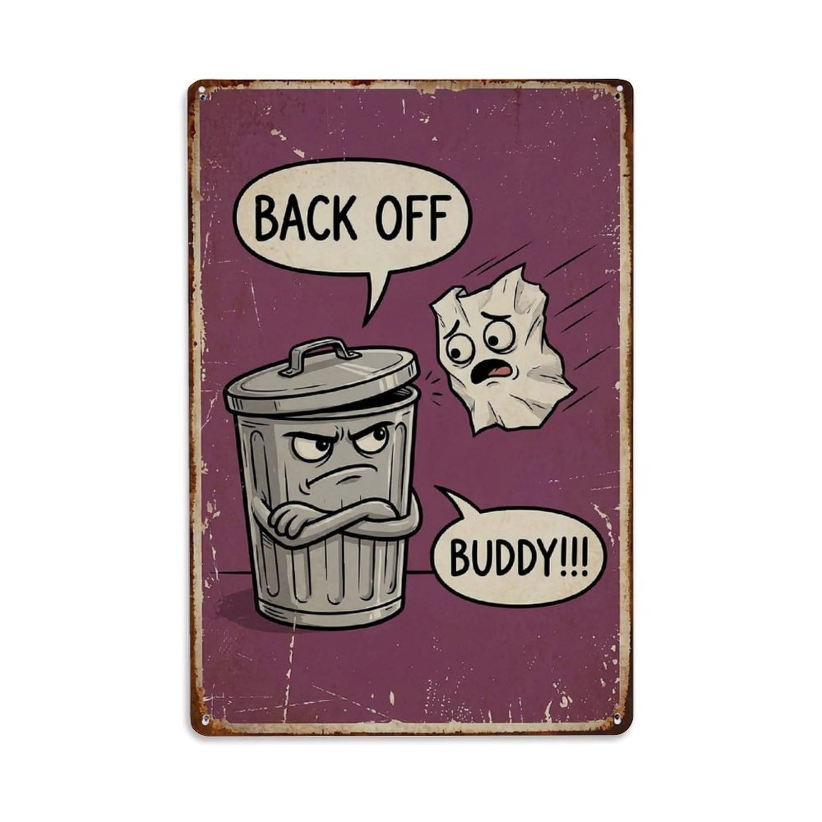 Back Off Buddy Funny Vintage Humorous Toilet Metal Tin Sign