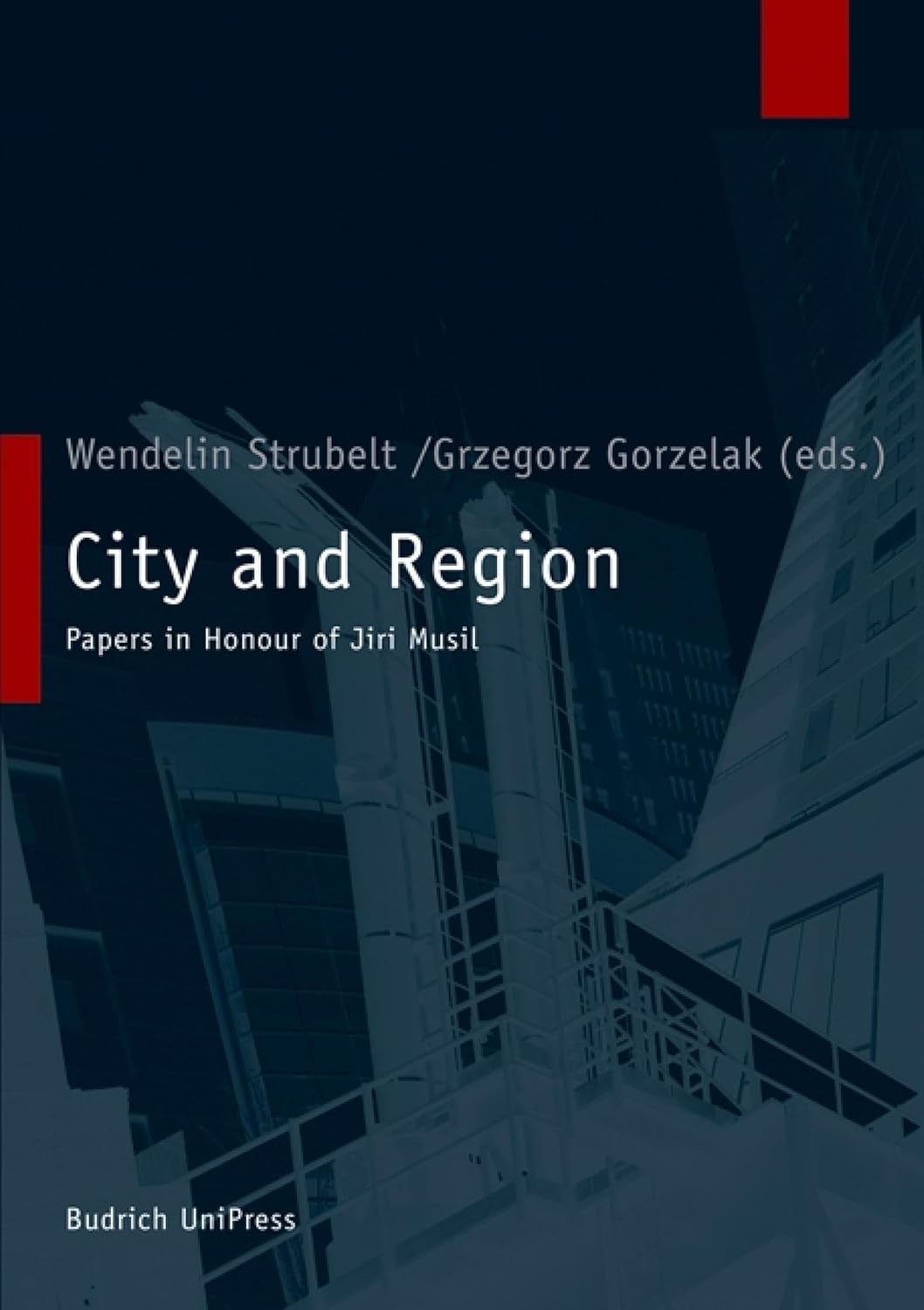 City and Region: Papers in Honour of Jiri Musil      [Print Replica] Kindle Edition
