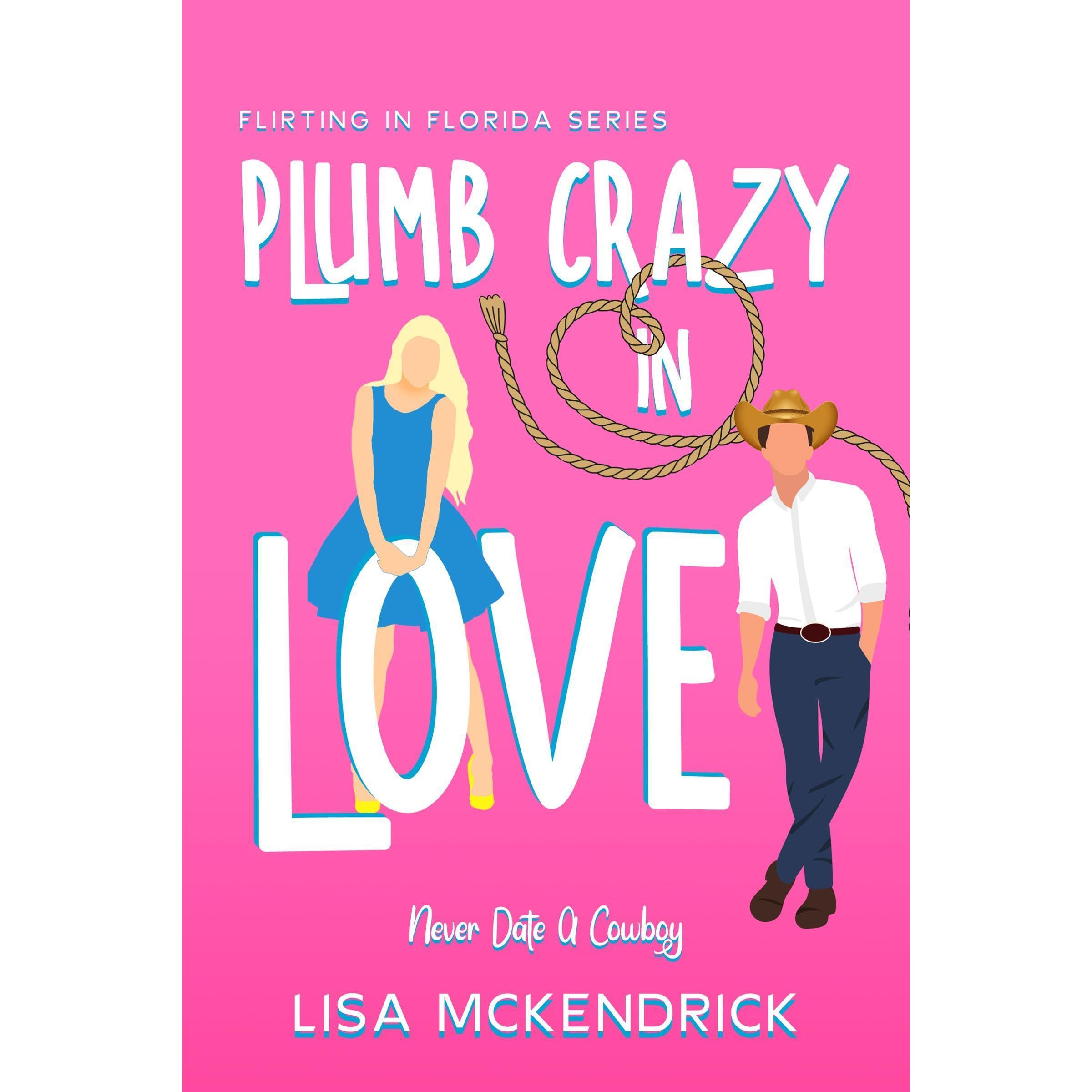 Plumb Crazy In Love