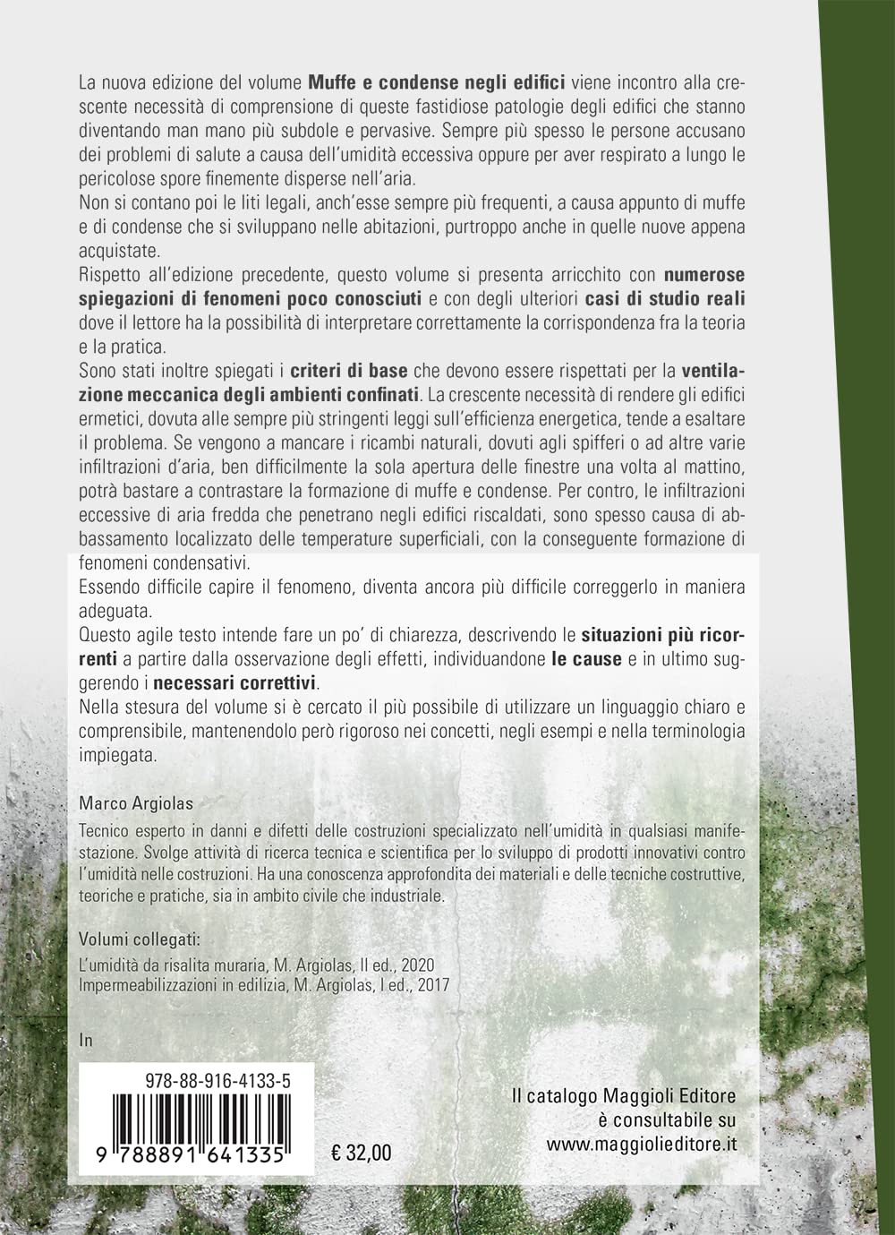Muffe e condense negli edifici. Diagnosi e sistemi correttivi. Nuova ediz.