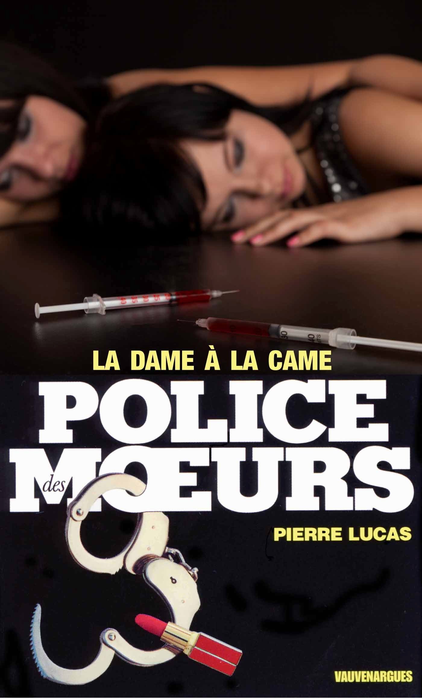 Police des moeurs n°41 la dame a la came (French Edition)