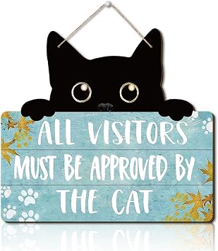 Cat Signs - Black Ornaments,#34;All Visitors Must Be Approved by The Cat", Pet Door Hanging Decor, Welcome Home Gifts, Crazy Cats Lady Gifts for Outdoor Kitty Kitten Wall Art Pediment Pet Shop
