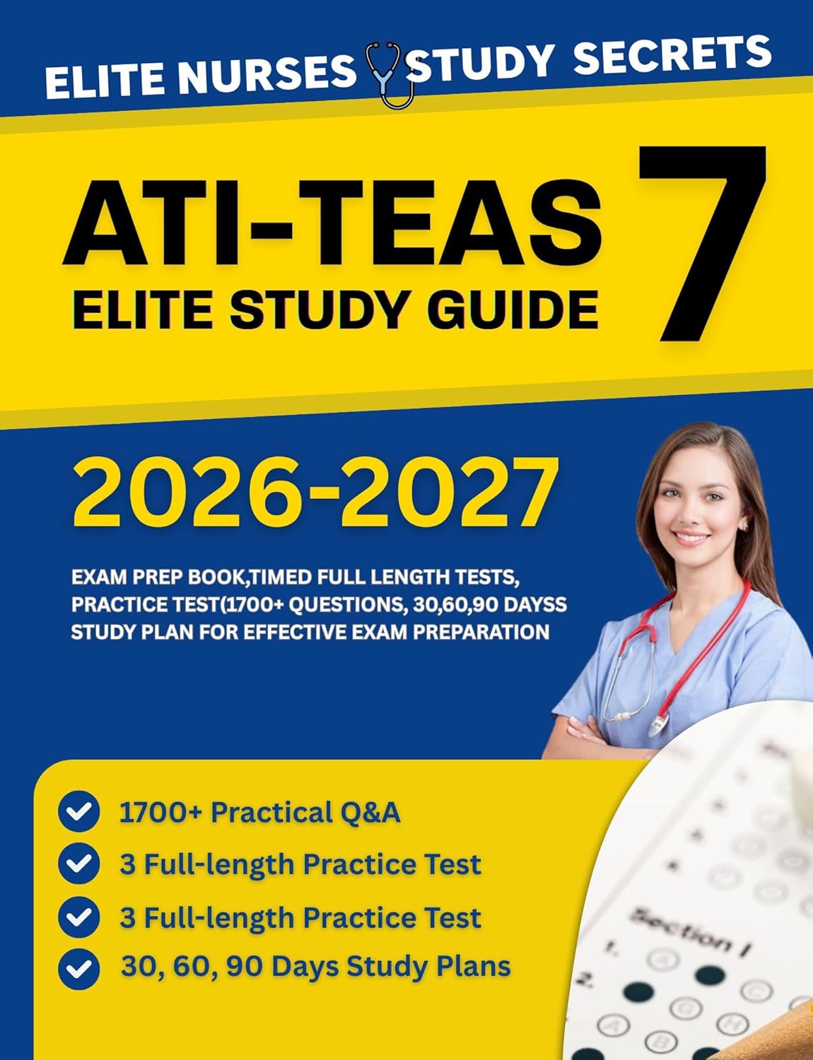 ATI TEAS 7 Elite Study Guide: Exam Prep Book, Timed Full Length Tests, Practice Test (1000+ Questions), 30,60,90 Days Study Plan for Effective Exam Preparation.      [Print Replica] Kindle Edition