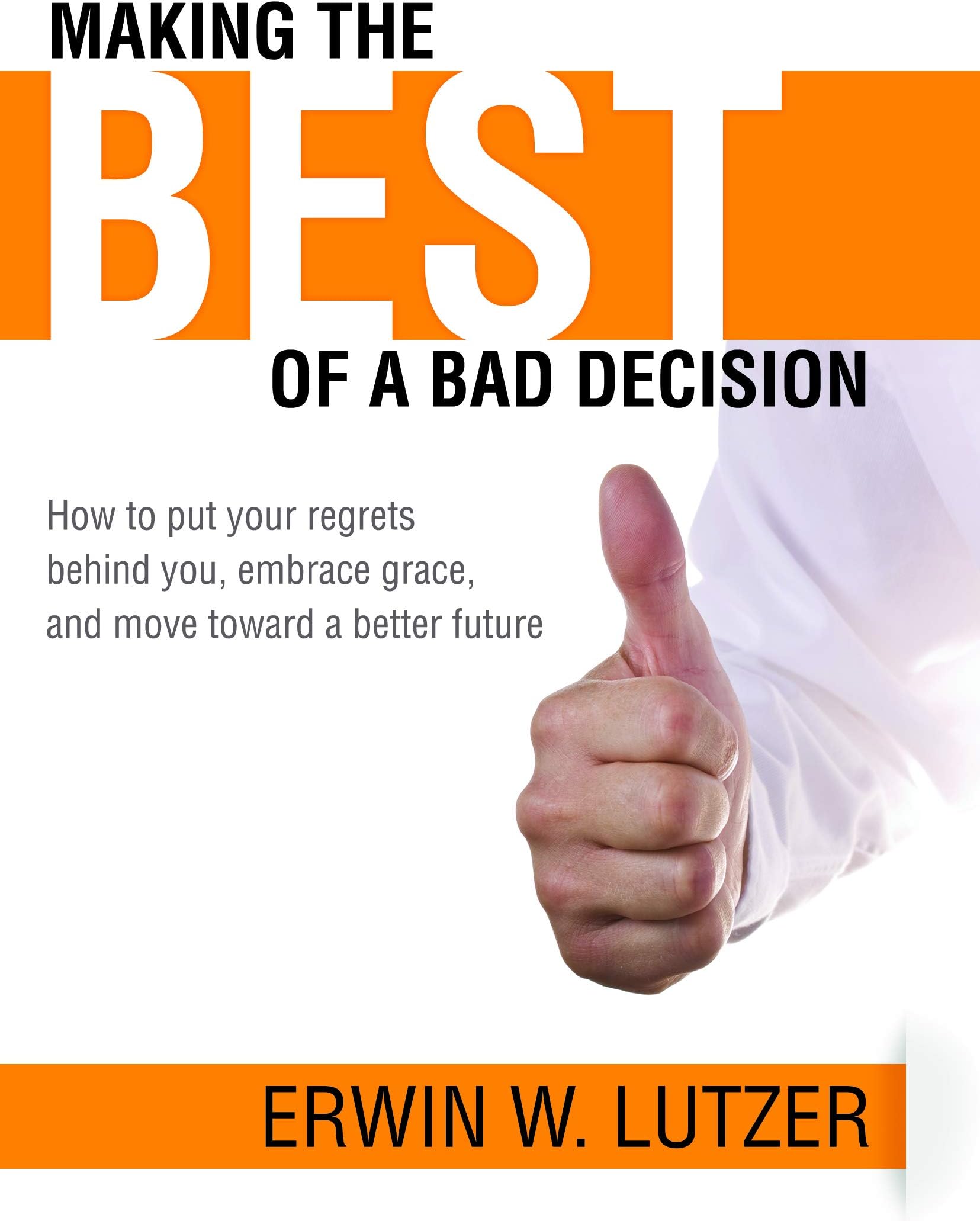 Making the Best of A Bad Decision (Authentic)