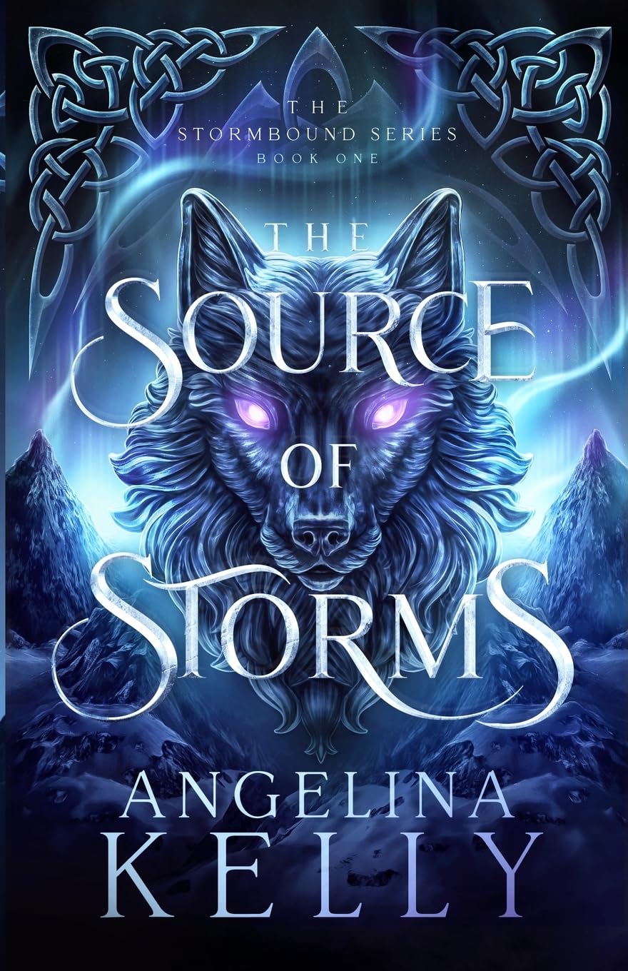 The Source of Storms: The Stormbound Series Book One: 1