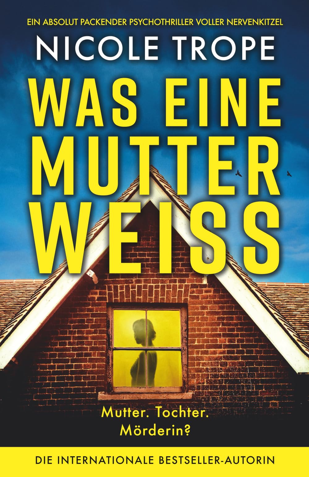 Was eine Mutter weiß: Ein absolut packender Psychothriller voller Nervenkitzel (Grace Morton)