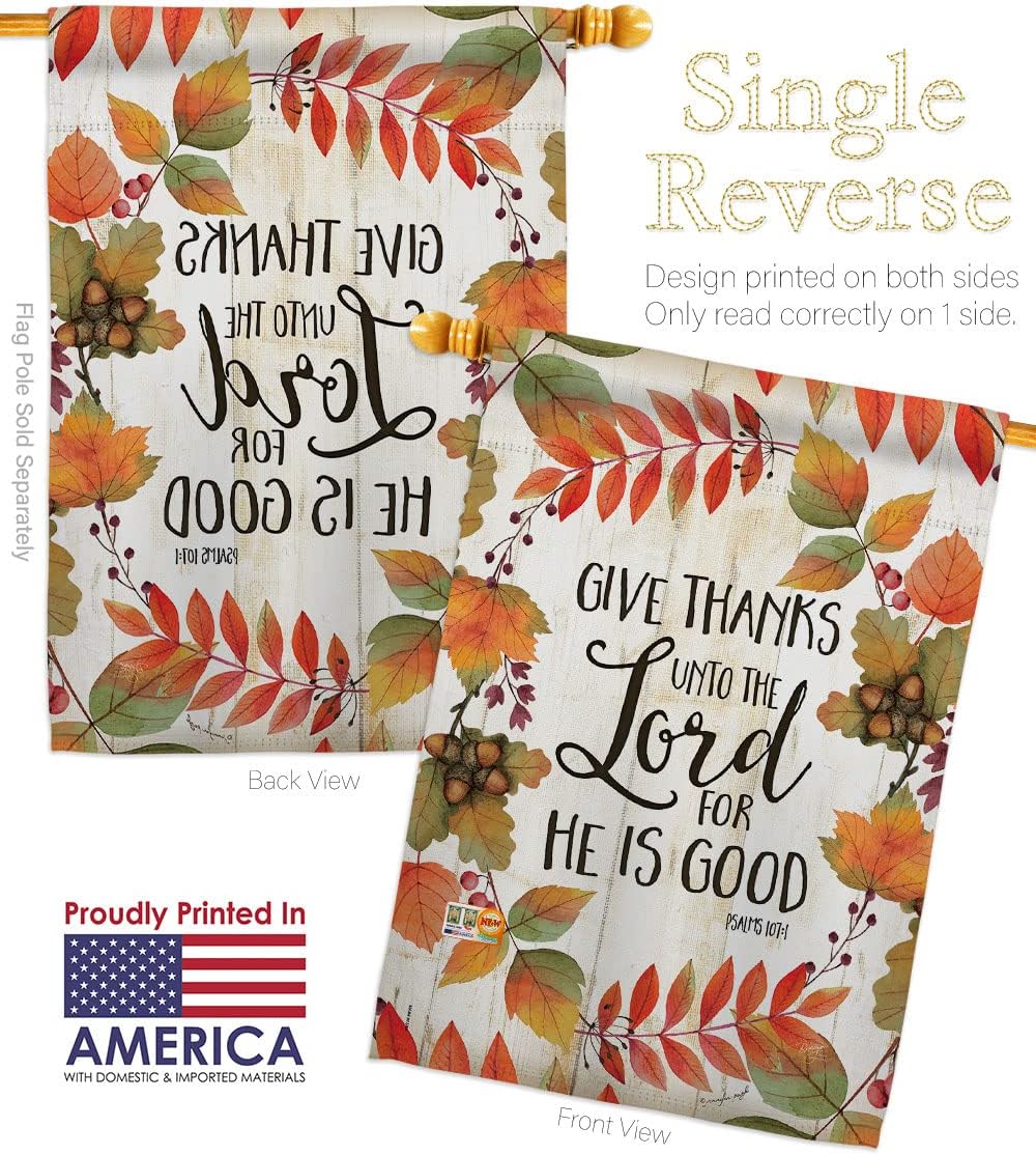 Give Thanks Unto the Lord House Flag Falltime Thanksgiving Turkey Gobble Pumpkin Season Autumntime Cornucopia Small Decorative Gift Yard Banner Made In USA 28 X 40