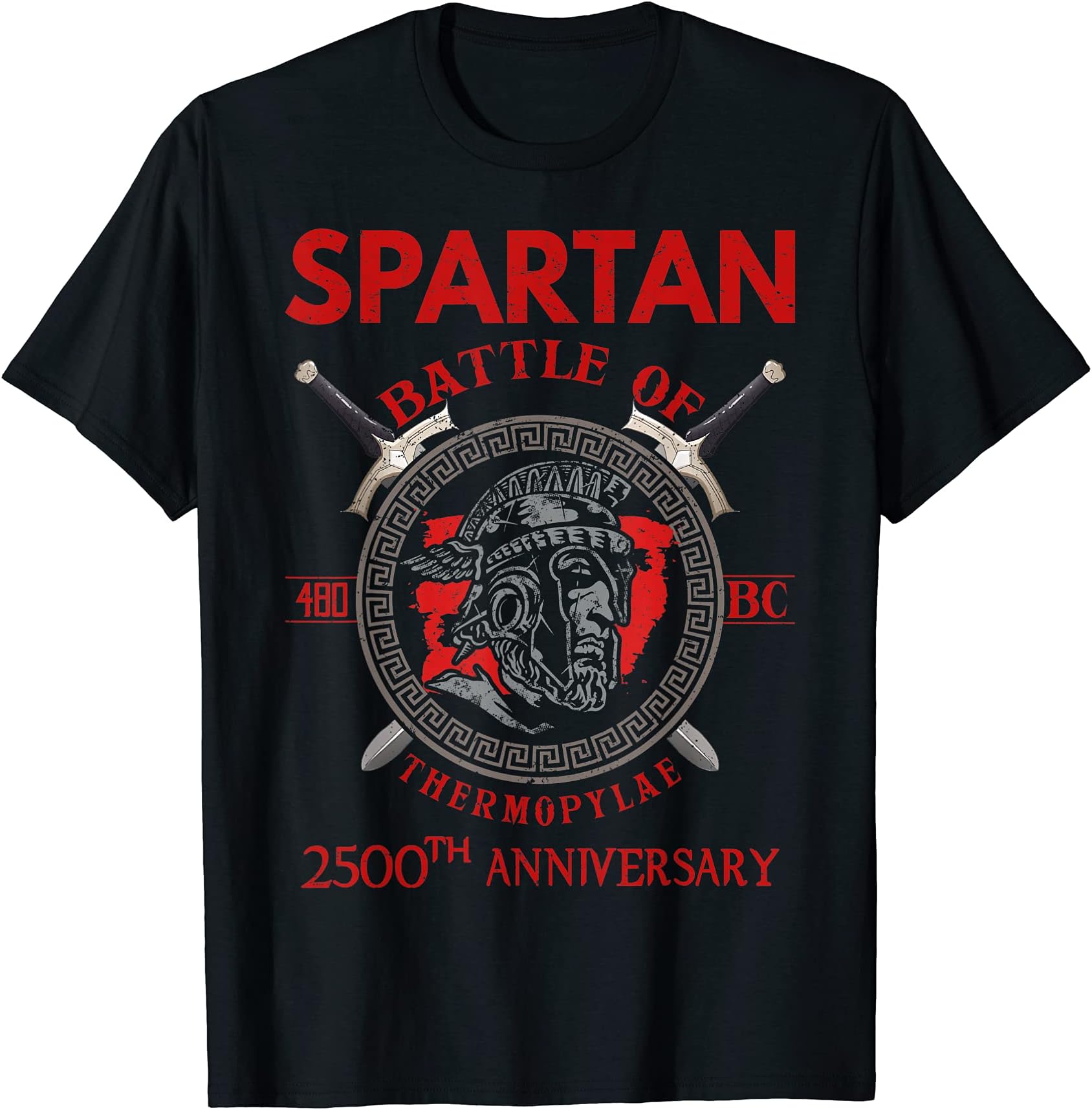 Sparta Warrior Spartans Gladiator Spartan FitnessSpartan Greece anniversary ancient warrior Sparta T-Shirt