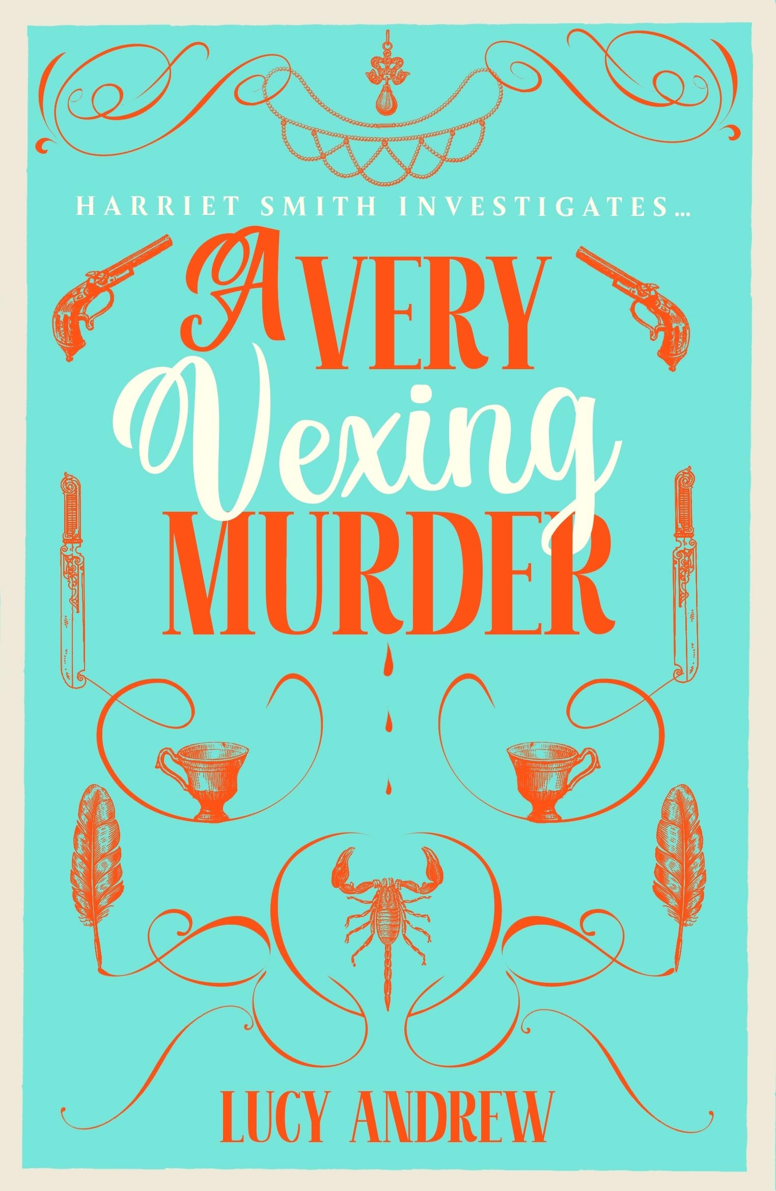 A Very Vexing Murder: A BRAND NEW absolutely unputdownable cozy murder mystery set in the world of Jane Austen – perfect for fans of The Other Bennet Sister!
