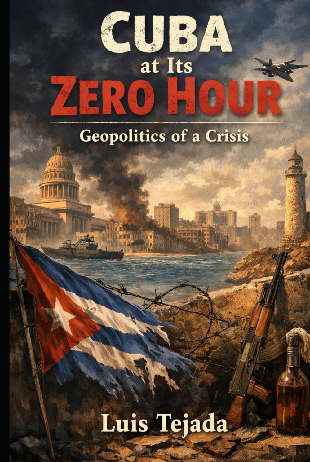 Cuba at Its Zero Hour: Geopolitics of a Crisis