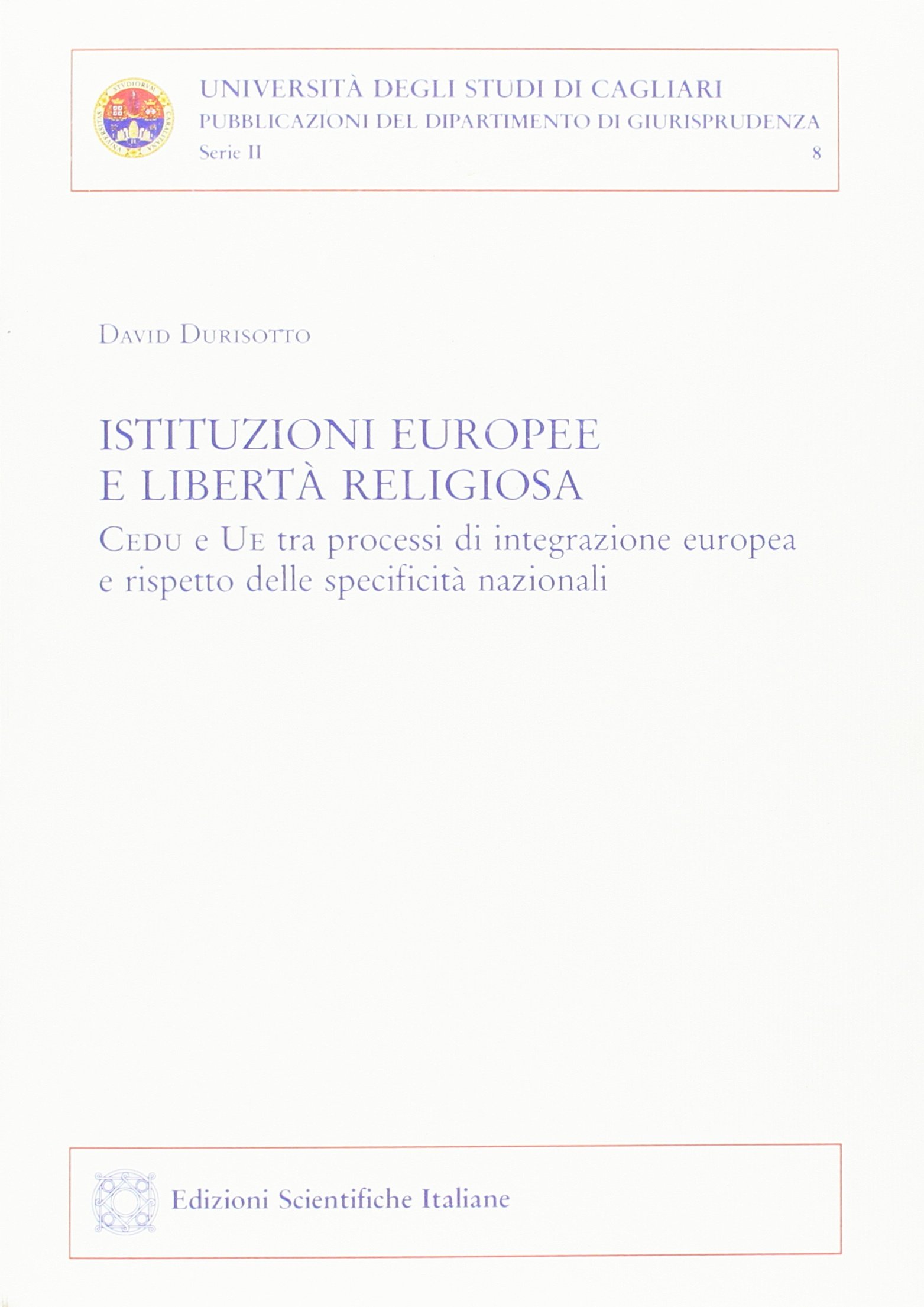 Istituzioni Europee E Liberta' Religiosa