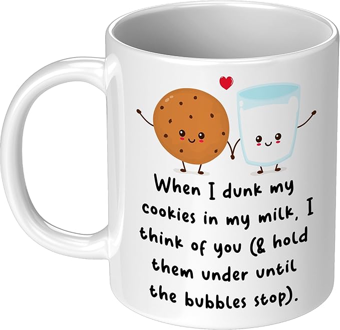 When I Dunk My Cookies In My Milk I Think