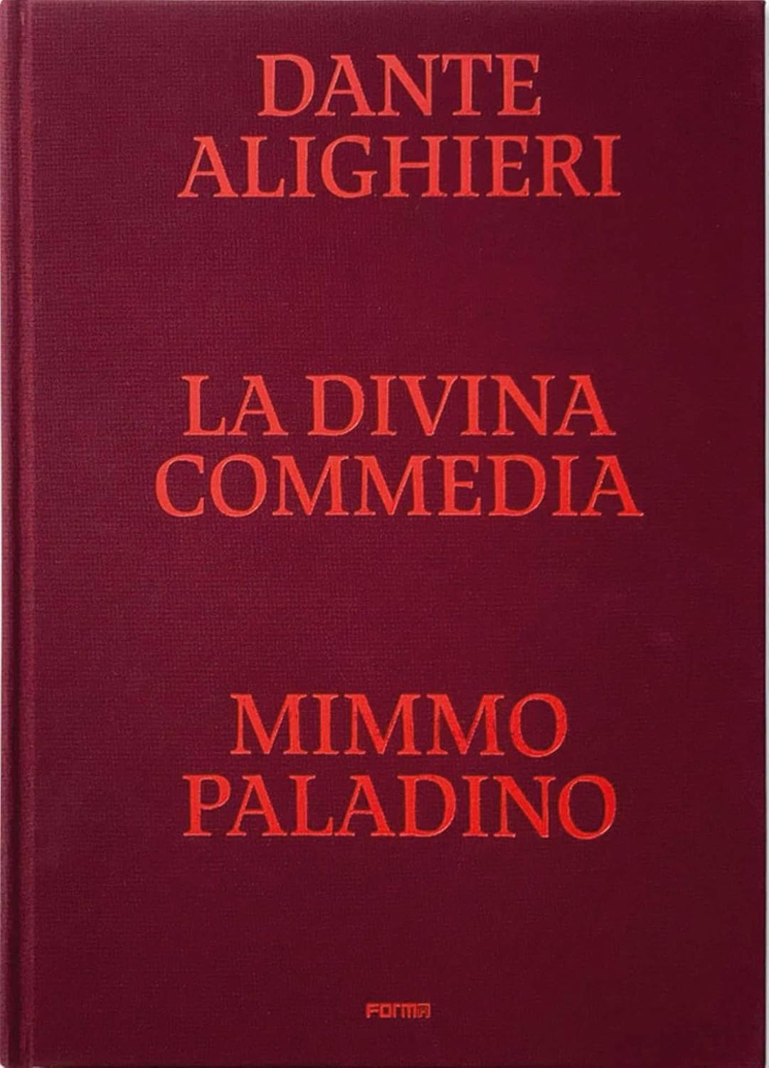 Divine Comedy Illustrated by Mimmo Paladino      Hardcover – June 28, 2021