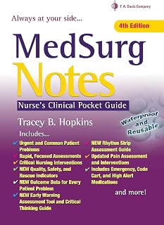 MedSurg Notes: Nurse's Clinical Pocket GuideTracey B. Hopkins