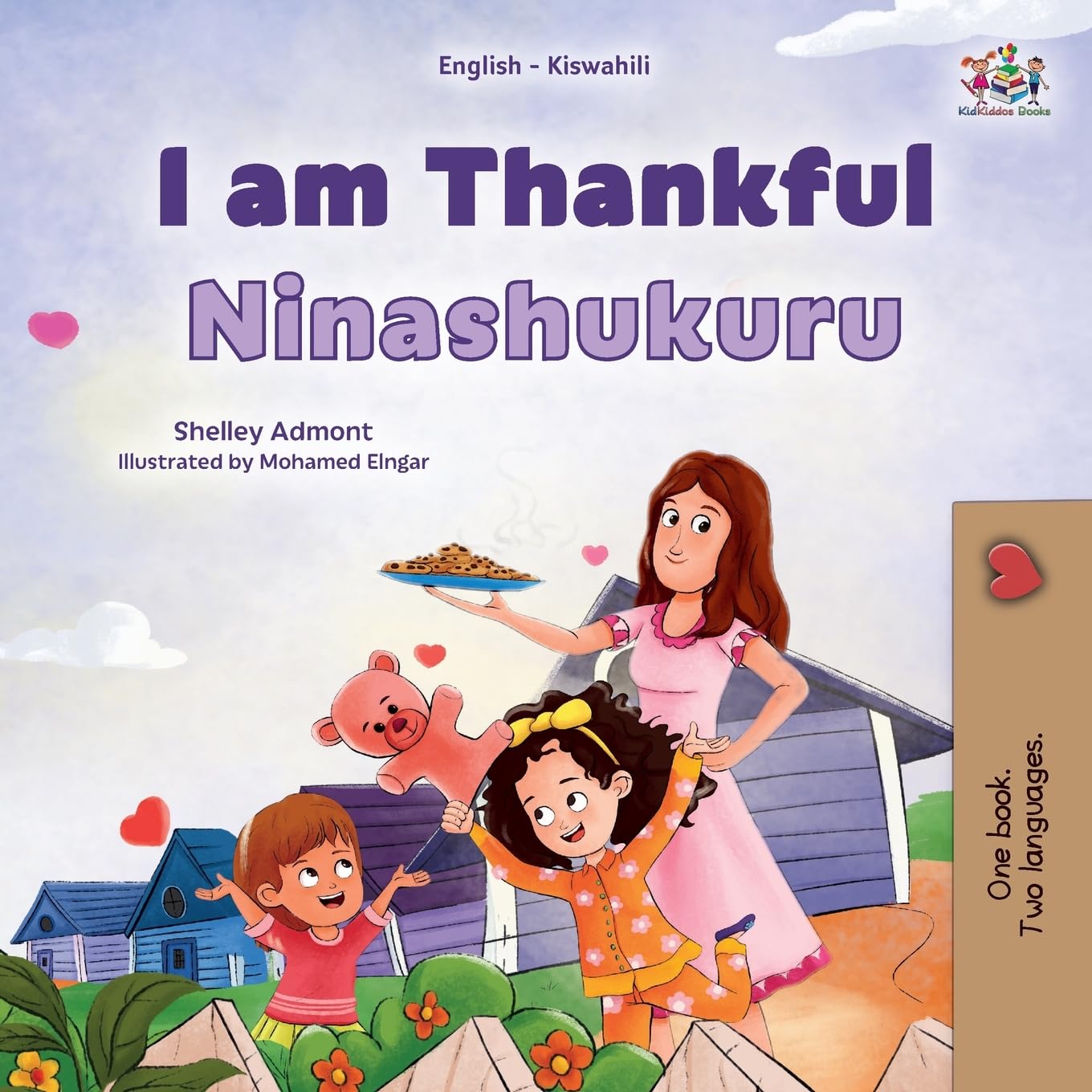 I am Thankful (English Swahili Bilingual Children's Book) (English Swahili Bilingual Collection)