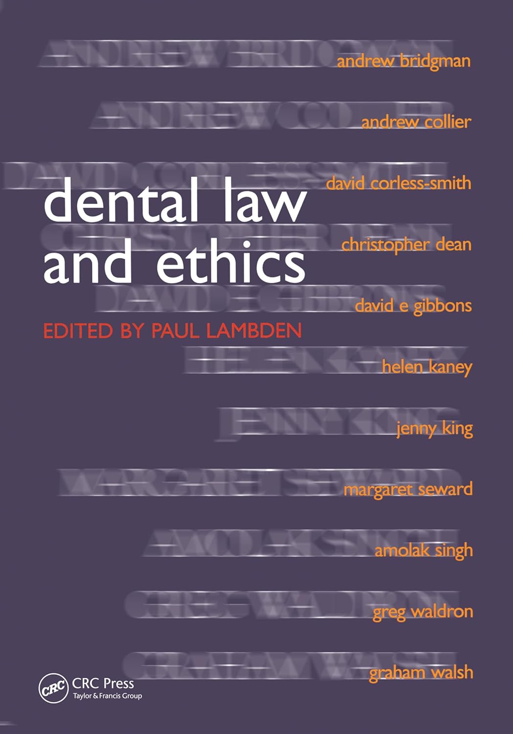 Dental Law and Ethics Amazon.co.uk Lambden, Paul 9781857759112 Books