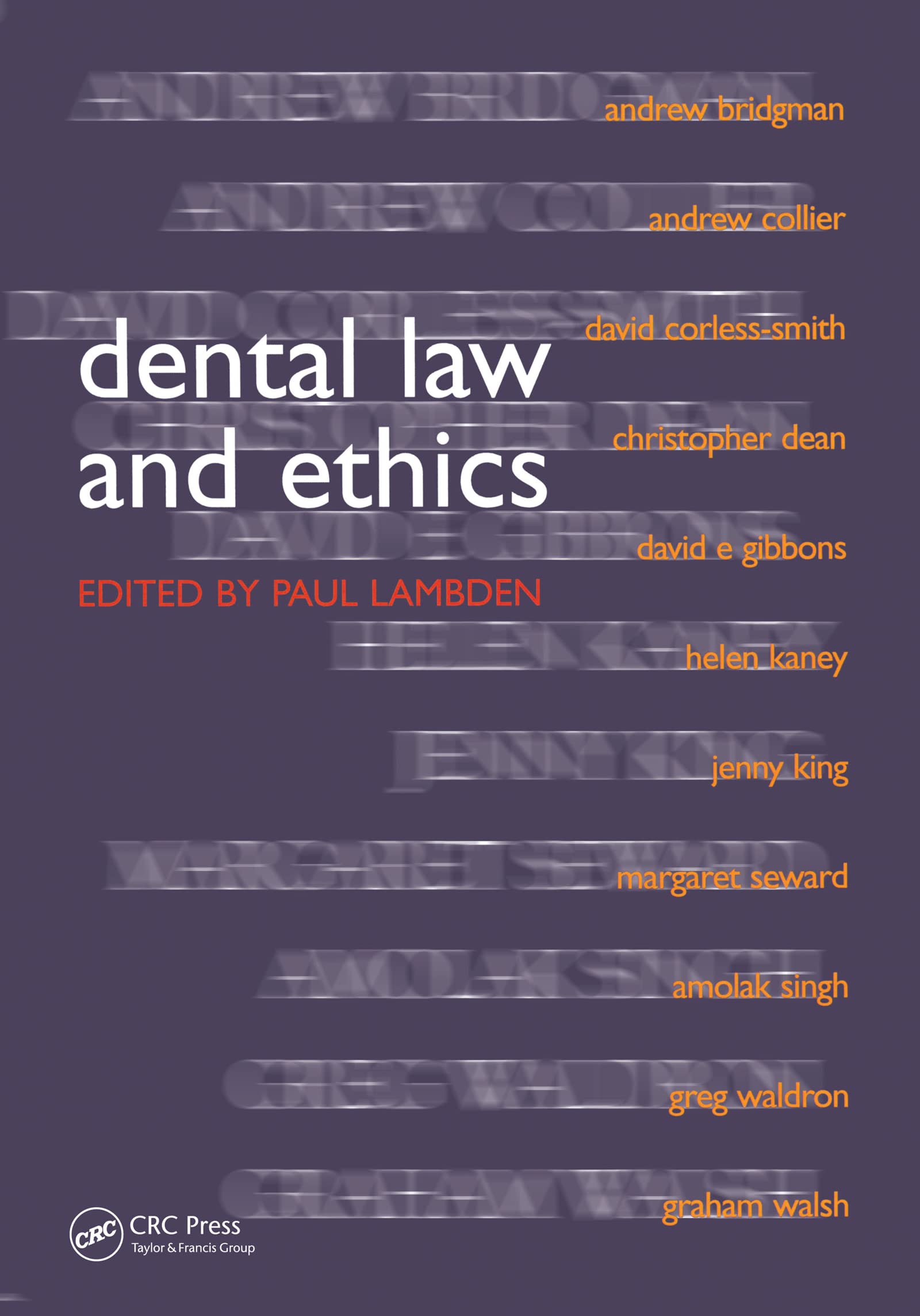 Dental Law and Ethics