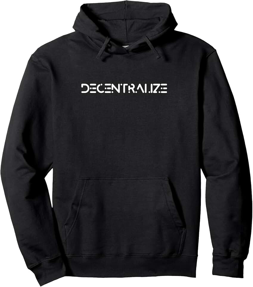 Bitcoin & Crypto Blockchain Hoodies Decentralize - Cryptocurrency Blockchain Hoodie Pullover Hoodie