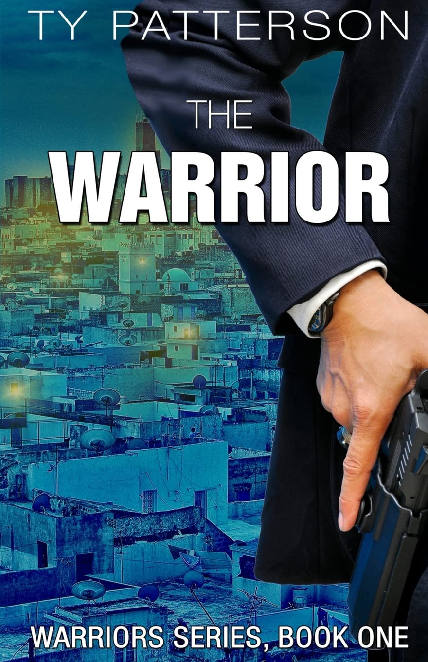 The Warrior: Volume 1 (Warriors Series of Thrillers)